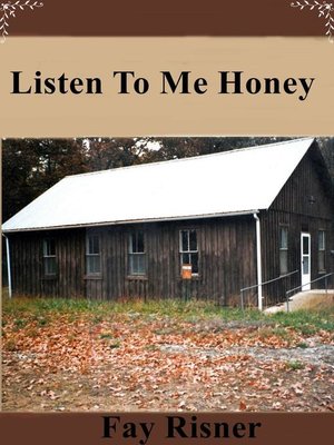 cover image of Listen to Me Honey